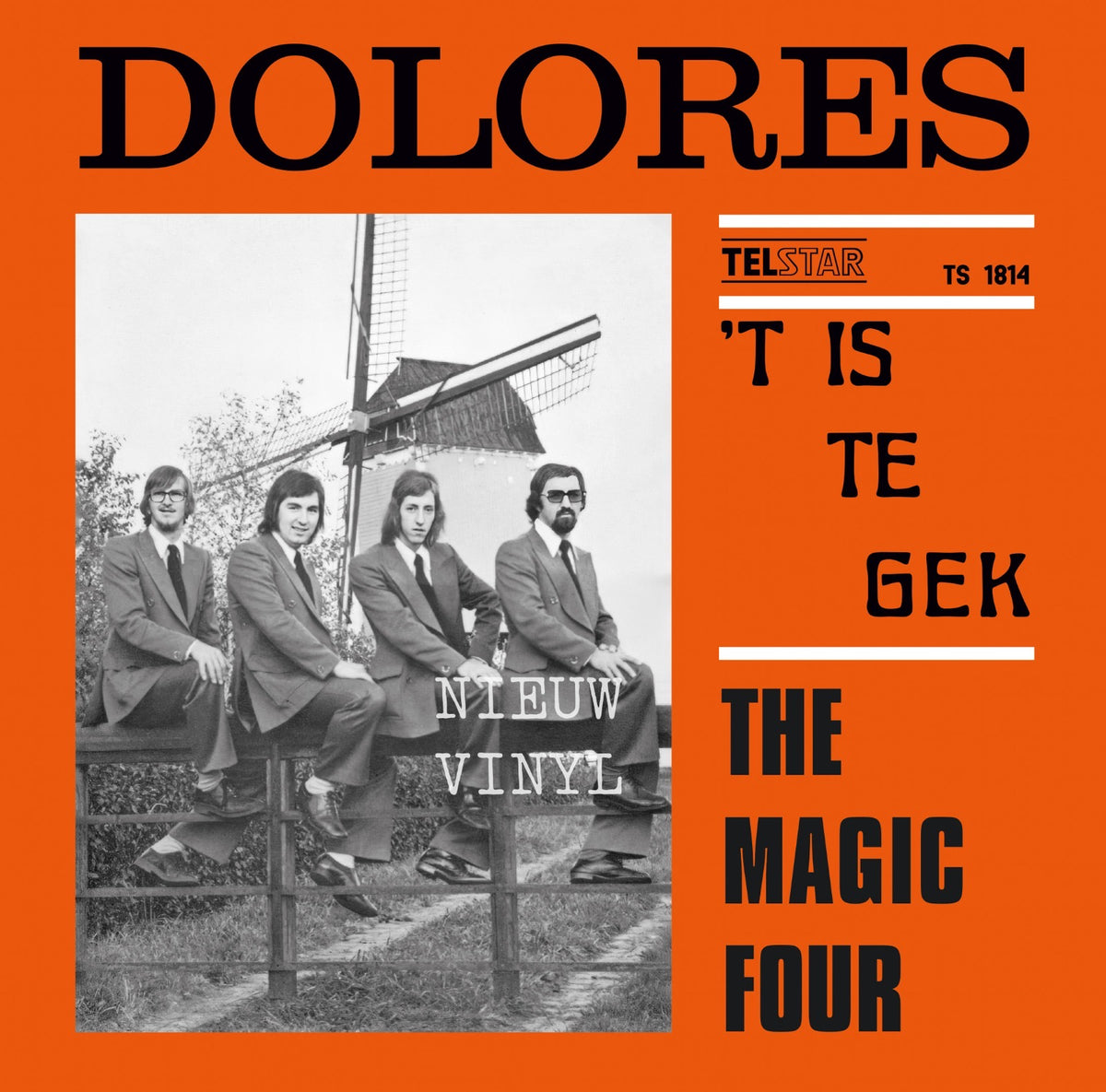 The Magic Four - Dolores - ‘ T is te gek