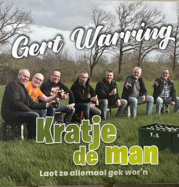 Gert Warring - Kratje de man - Loat ze allemaal gek wor’n