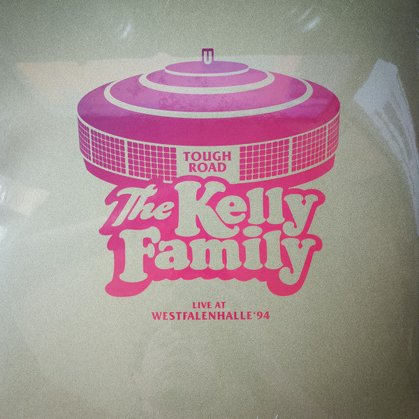 The Kelly Family - Tough Road