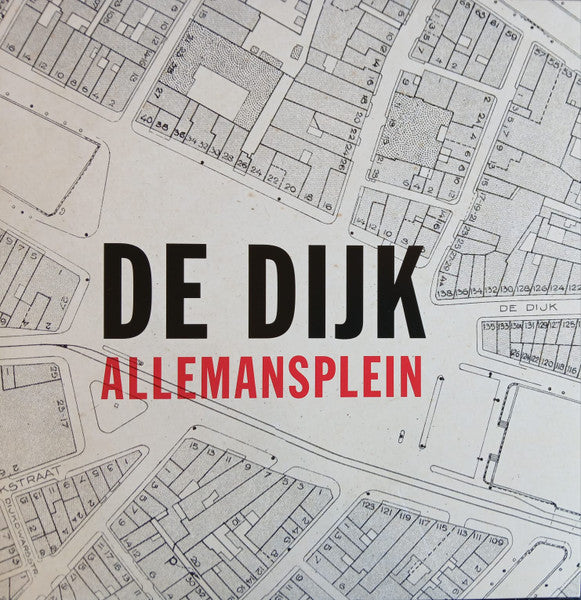 De Dijk - Allemansplein