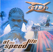 Xzibit at the speed of life