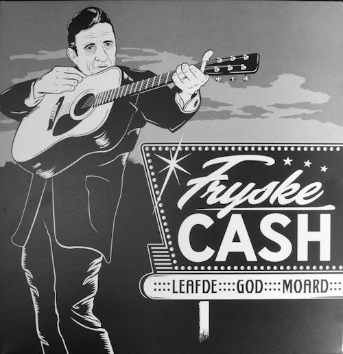 Fryske Cash - Leafde god moard