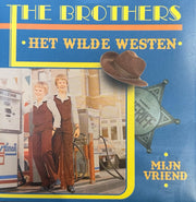 The Brothers - Het Wilde Westen - Mijn vriend