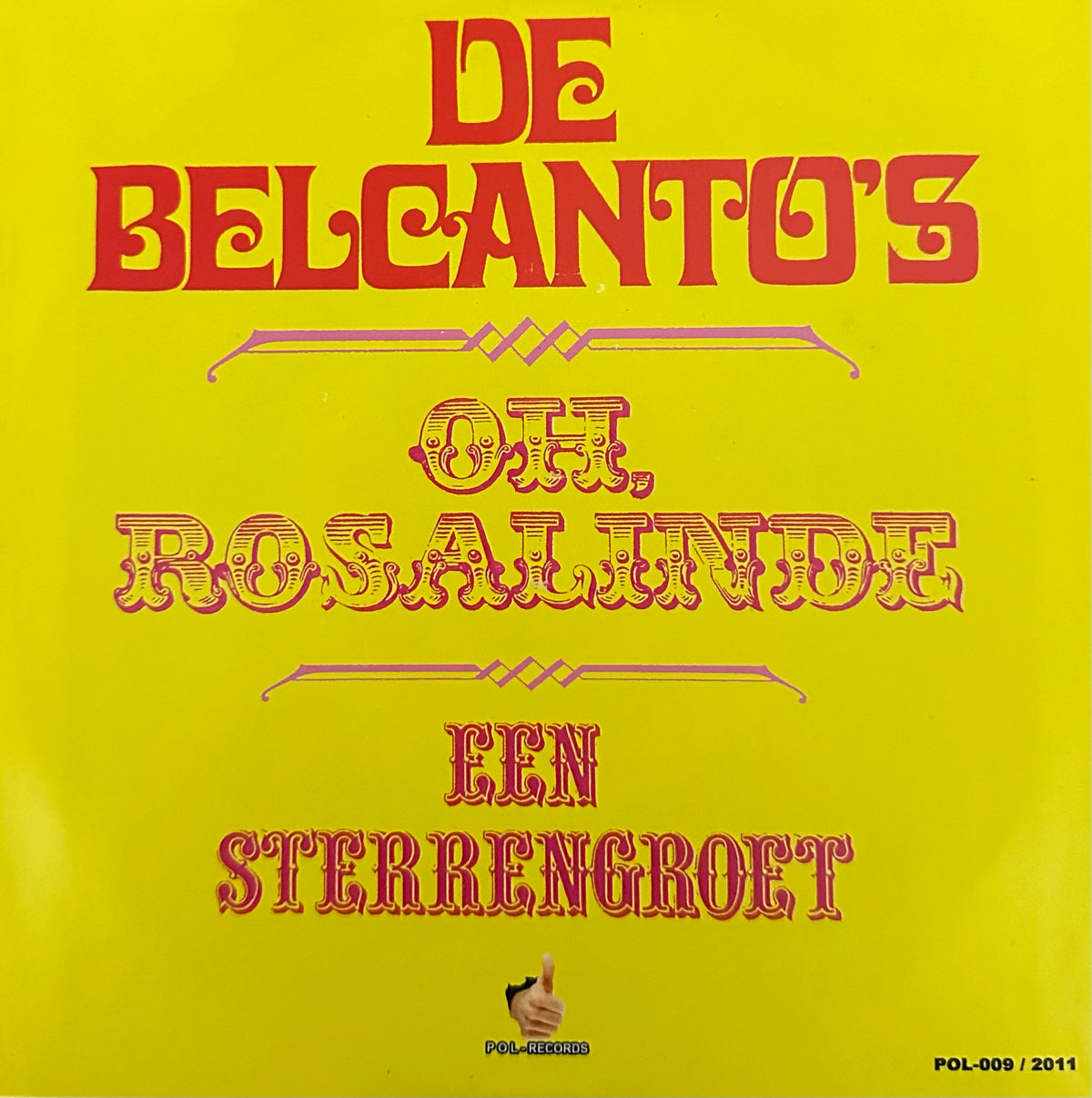 De Belcanto’s - Oh Rosalinde - Een sterrengroet