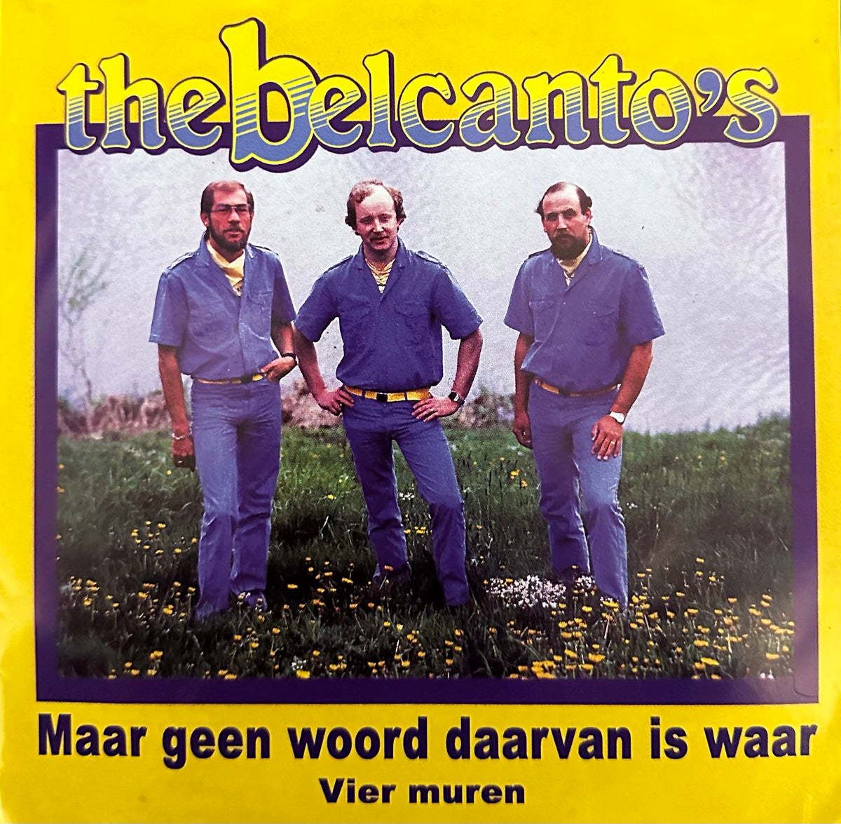 Belcanto’s - Geen woord daarvan is waar