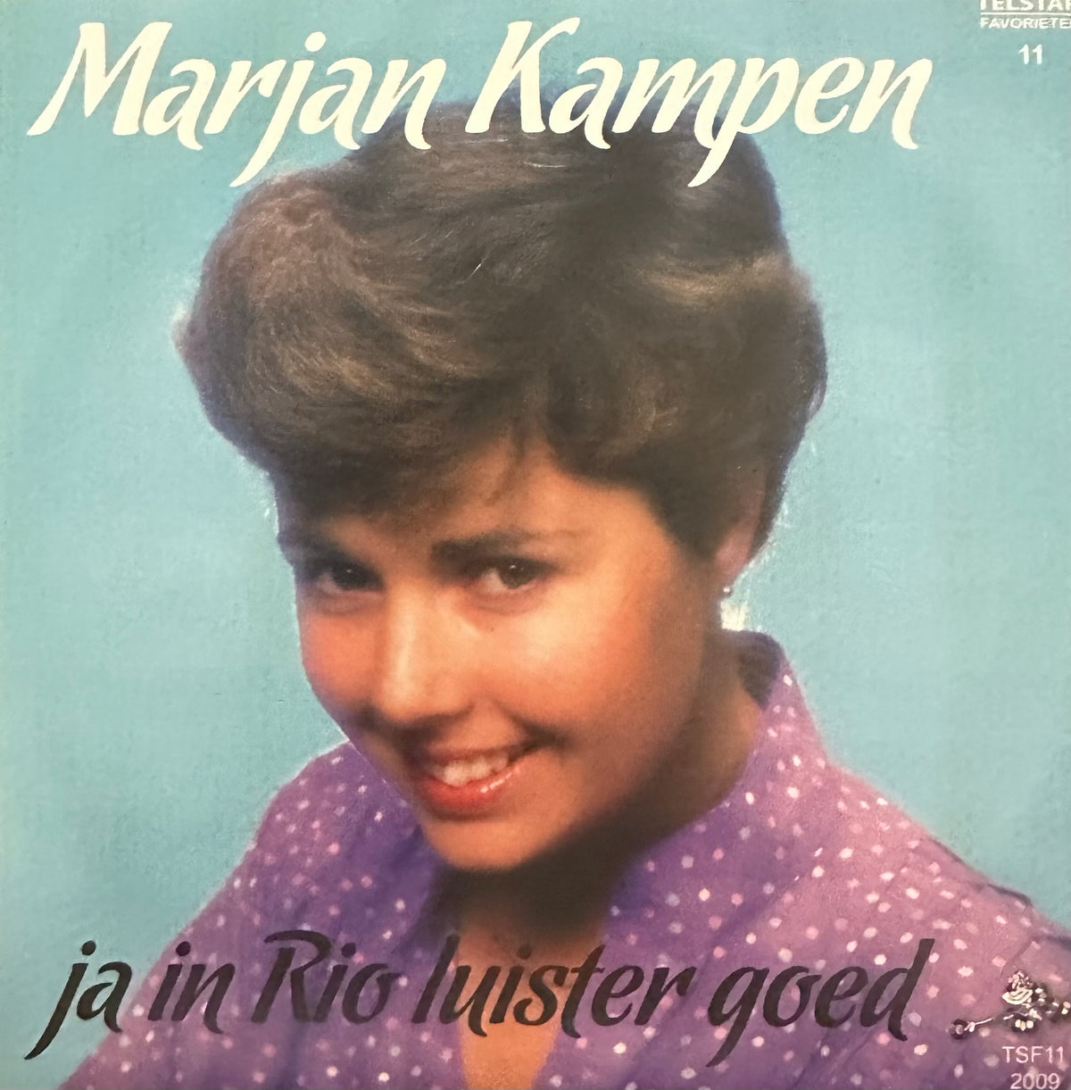 Marjan Kampen - Ja in Rio luister goed