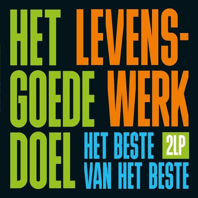 Levenswerk (Het Beste Van Het Beste)