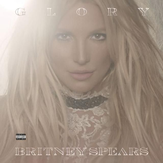 Britney Spears Glory (EXPLICIT LYRICS) (Vinyl)
