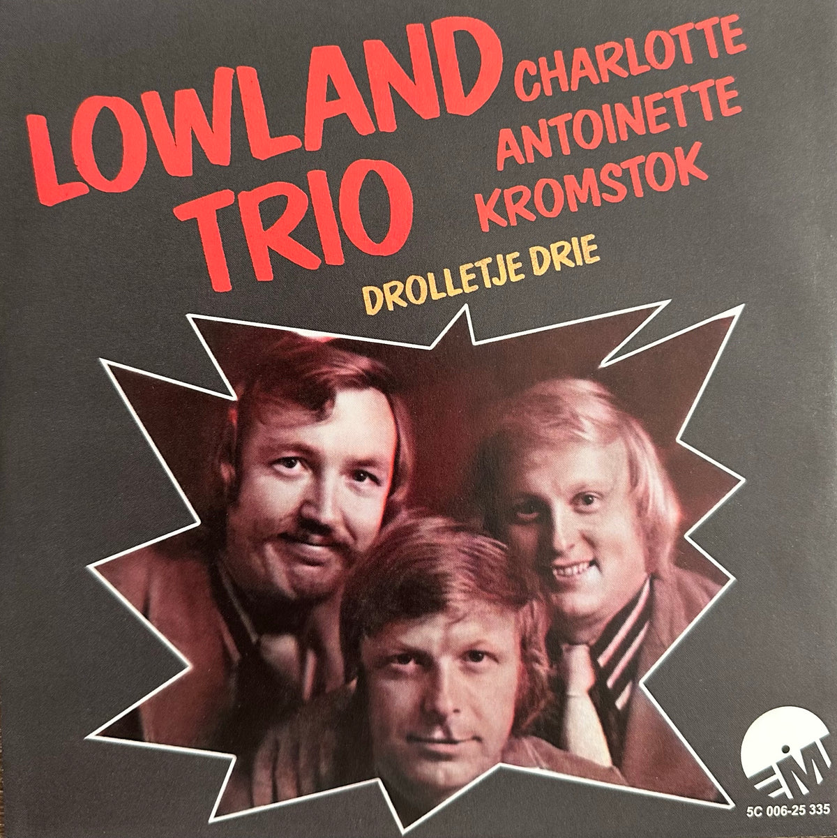 Lowland Trio - Charlotte, Antoinette, Kromstok-Drolletje drie