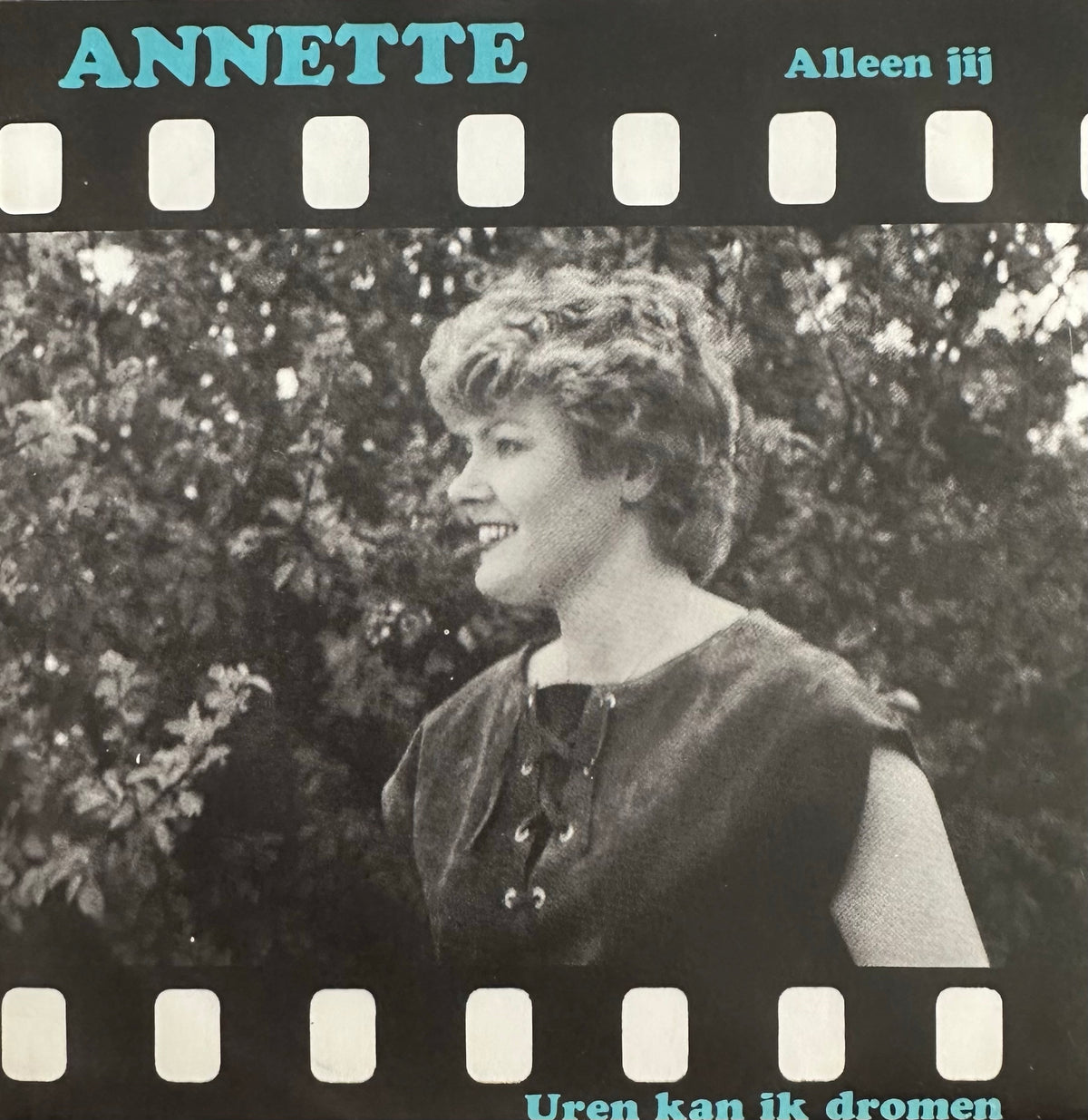 Annette - Alleen jij - Uren kan ik dromen