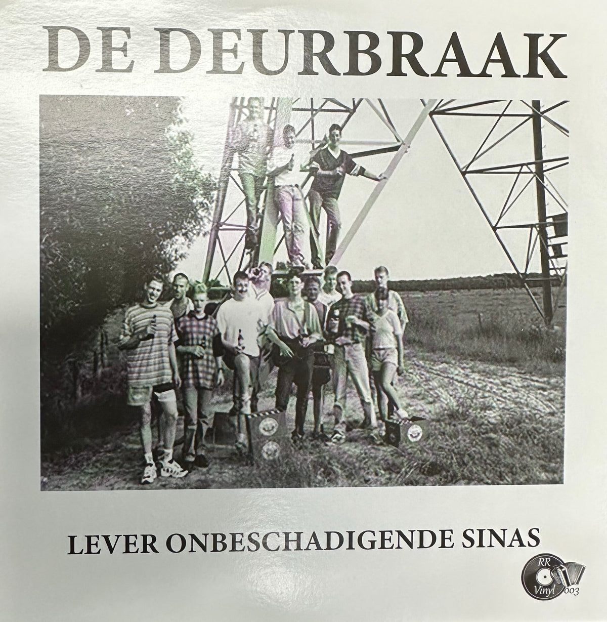 De Deurbraak - Lever onbeschadigde sinas