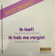 Inge Ingrid - Ik heb me weer vergist - Ik leef!