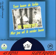 De Wilyjo’s - Toen kwam de liefde - Met jou wil ik verder leven