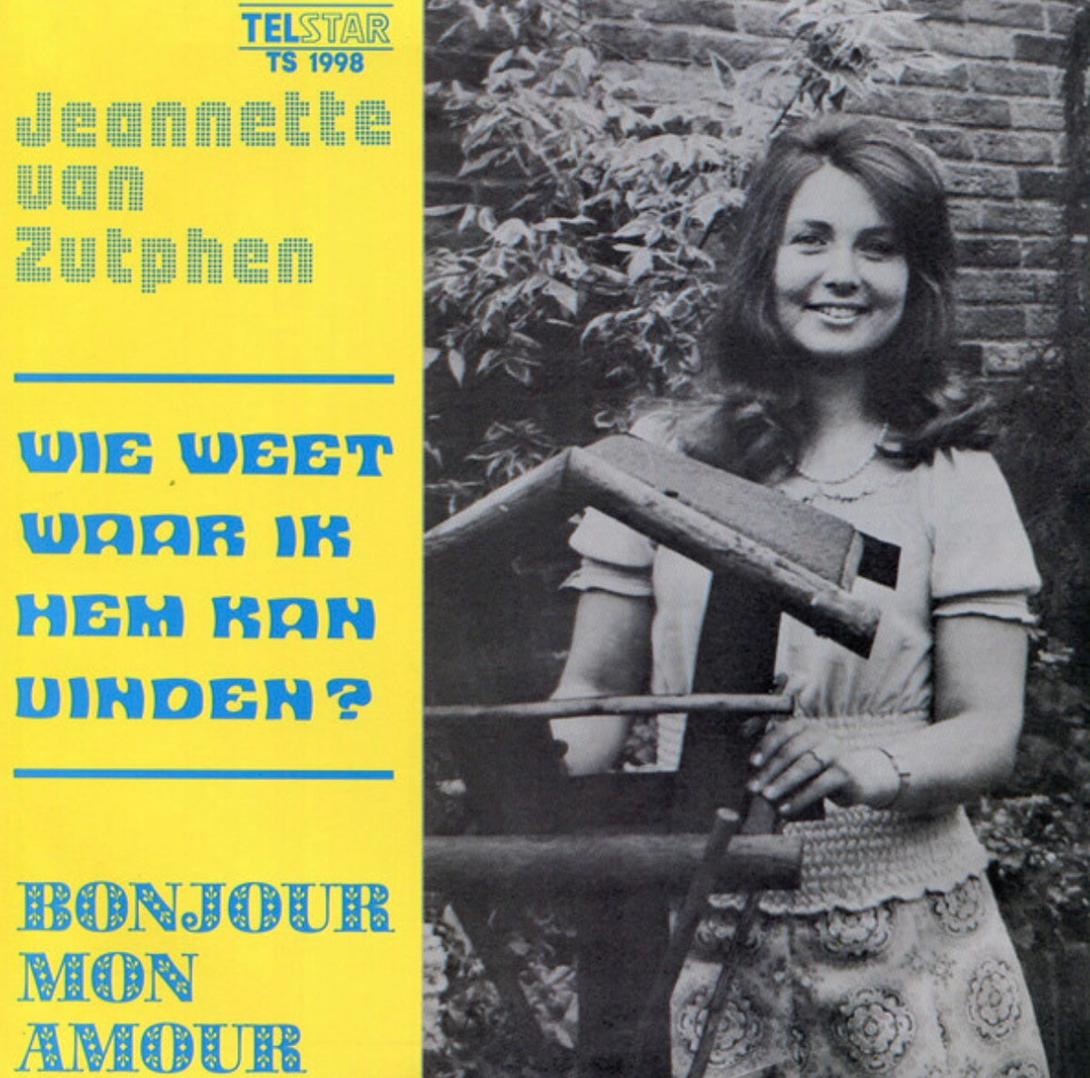 Jeannette van Zutphen - Wie weet waar ik hem kan vinden - Bonjour mon amour