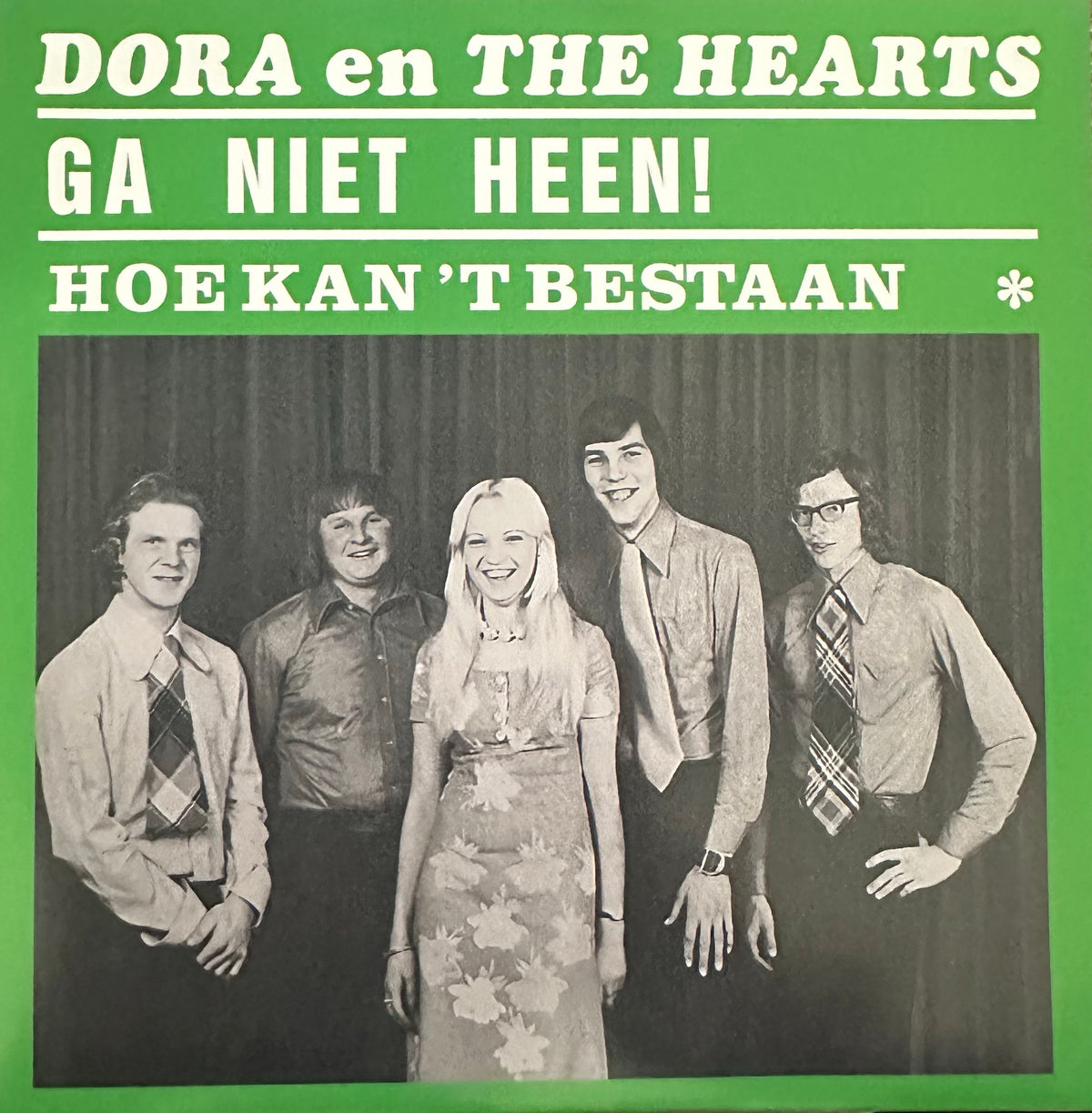 Dora en The Hearts - Ga niet heen - Hoe kan het bestaan