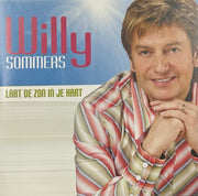 Willy Sommers - Laat de zon in je hart - Tot de zon weer voor je schijnt