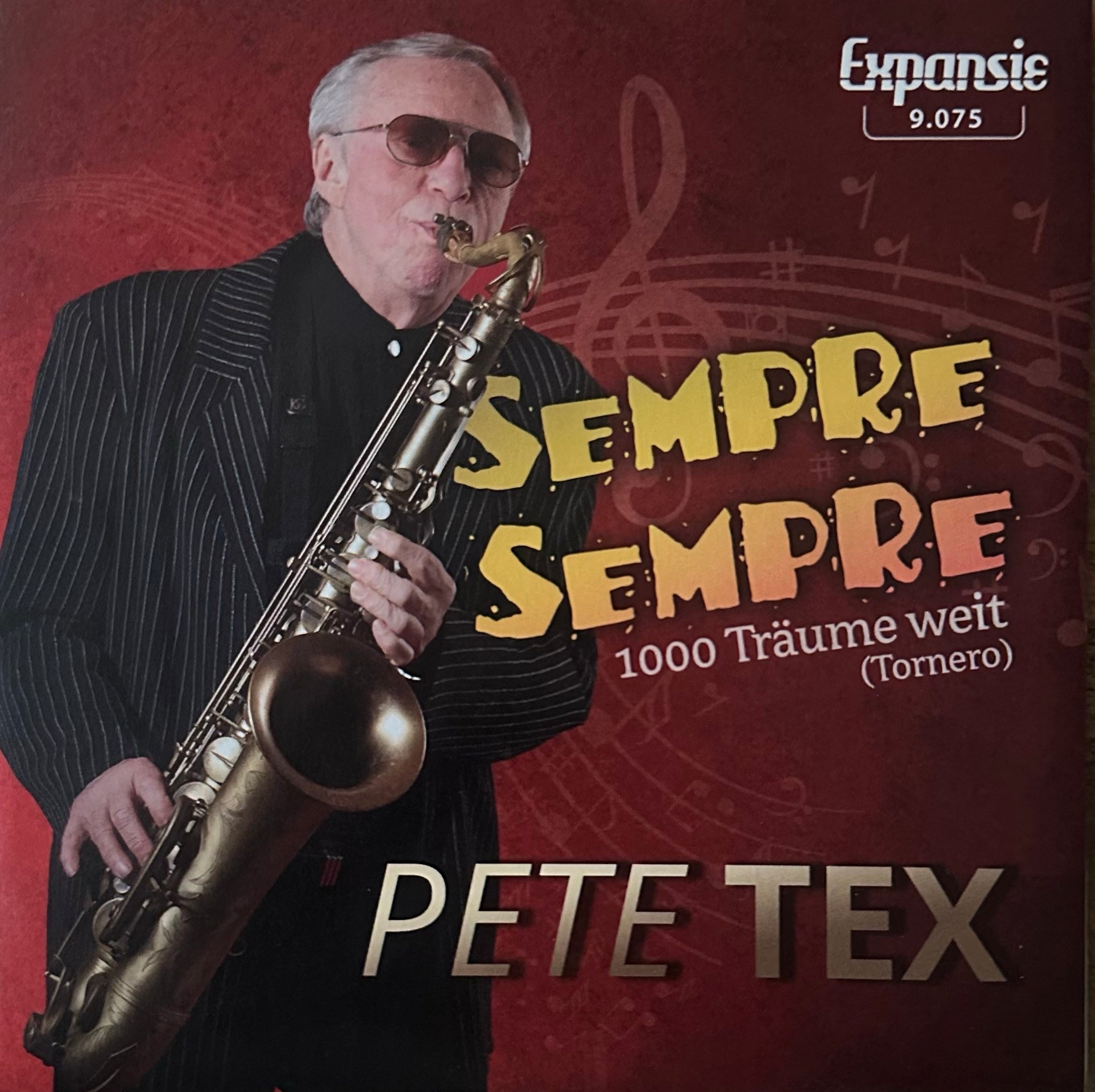 Pete Tex - Sempre Sempre - 1000 Traume weit