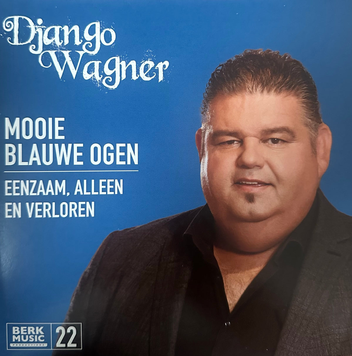 Django Wagner - Mooie blauwe ogen - Eenzaam , alleen en verloren
