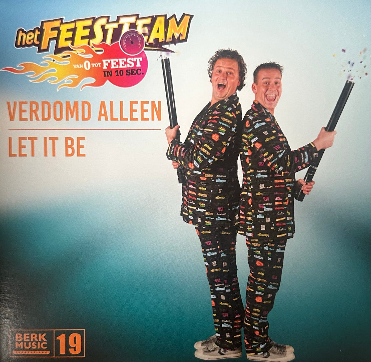 Het Feestteam - verdomd alleen - Let iT be
