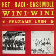 Het Radi Ensemble - Wini Wini - Eenzame uren