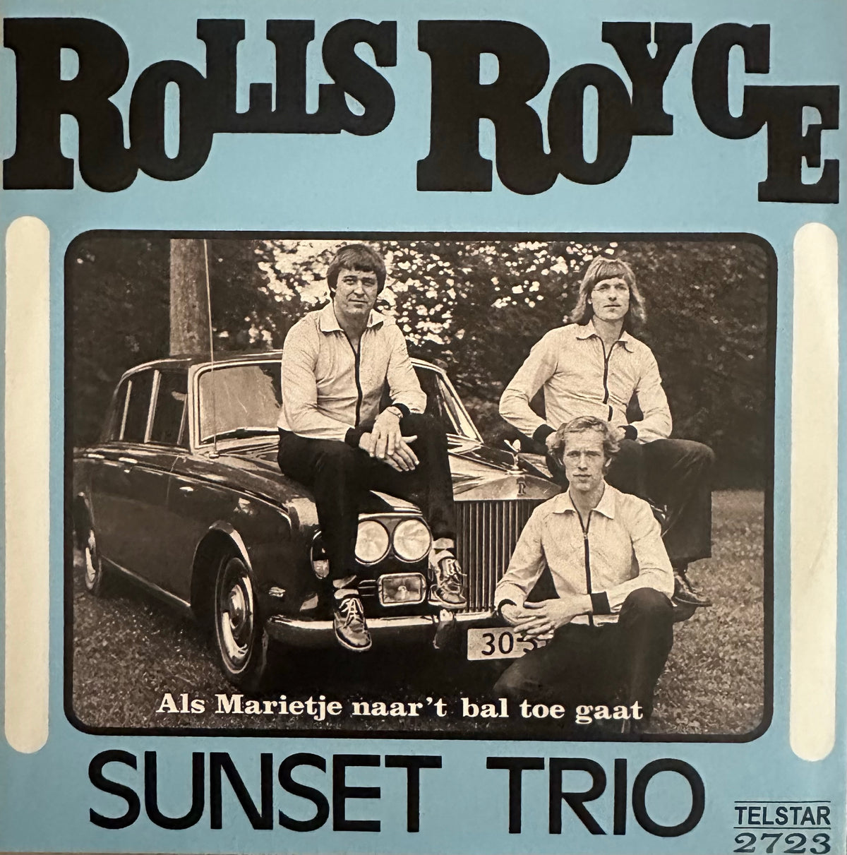 Sunset Trio -  Rolls Royce - Als Marietje naar ‘t bal toe gaat