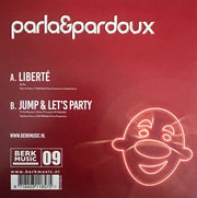 Parla & Pardoux - Liberte - Jump & let’s party
