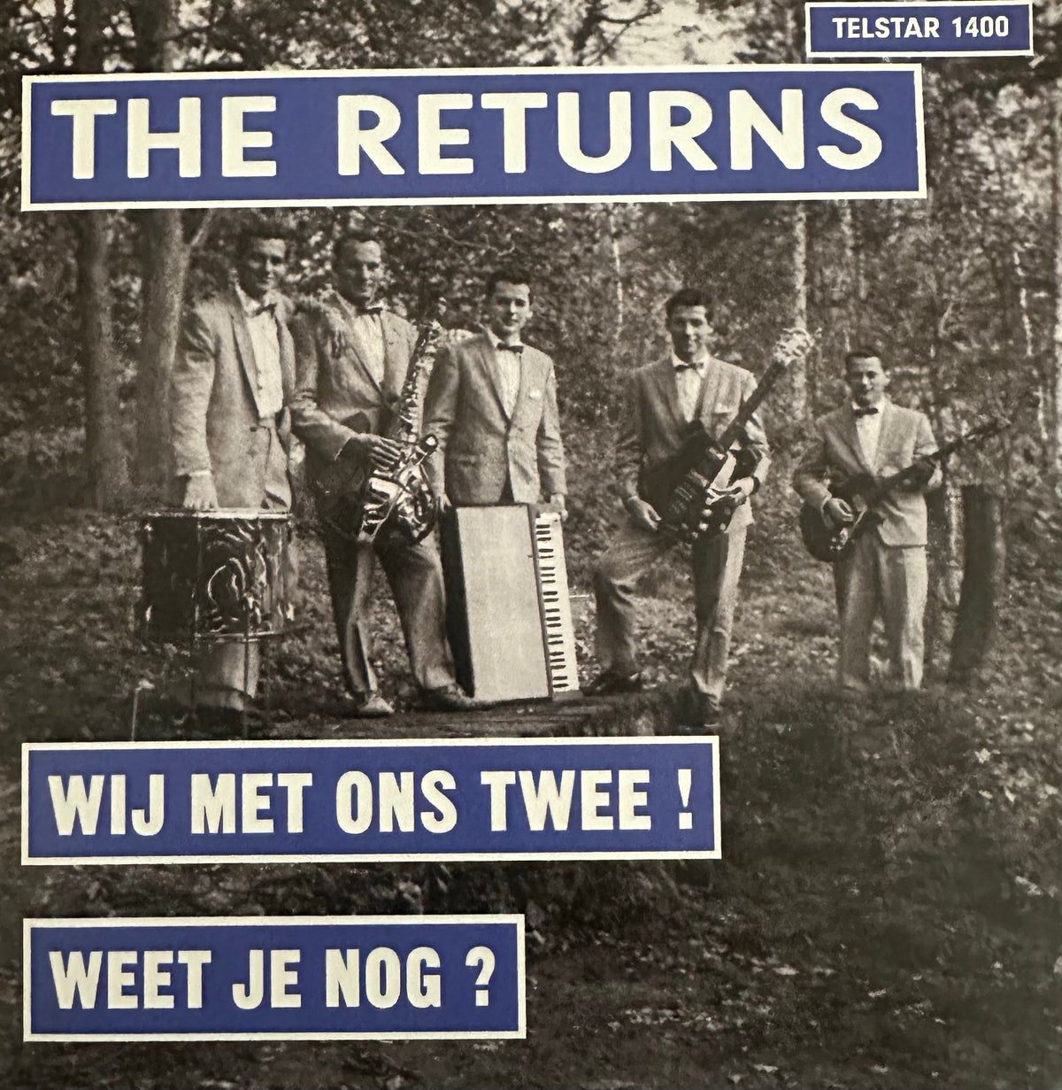 The Returns - Wij met ons twee - Weet je nog