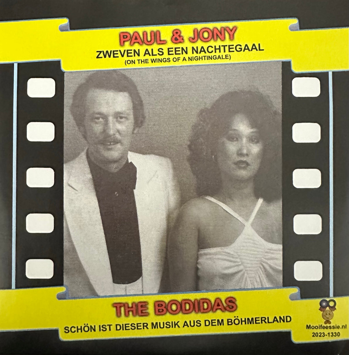 Paul & Jony - zweven als een nachtegaal 
The Bodidas - schon ist dieser musik