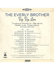 The Everly brothers - bye bye love